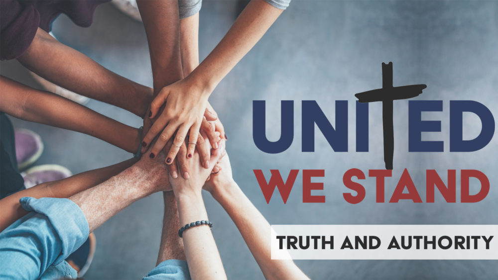 United We Stand: Truth and Authority Image